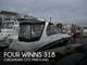 2007 Four Winns 318 VISTA