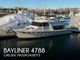 1995 Bayliner 4788 Motoryacht