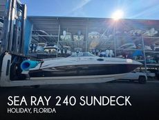2005 Sea Ray 240 Sundeck