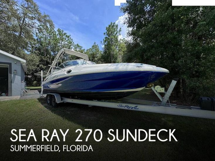 2005 Sea Ray 270 sundeck