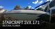 2022 Starcraft SVX 171