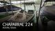 2011 Chaparral 224 Sunesta