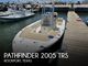 2022 Pathfinder 2005 TRS