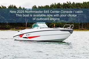 New Northmaster 645 Center console with cabin