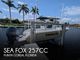 2007 Sea Fox 257CC